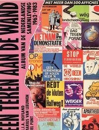 H. J. A Hofland - Een teken aan de wand: Album van de Nederlandse samenleving, 1963-1983