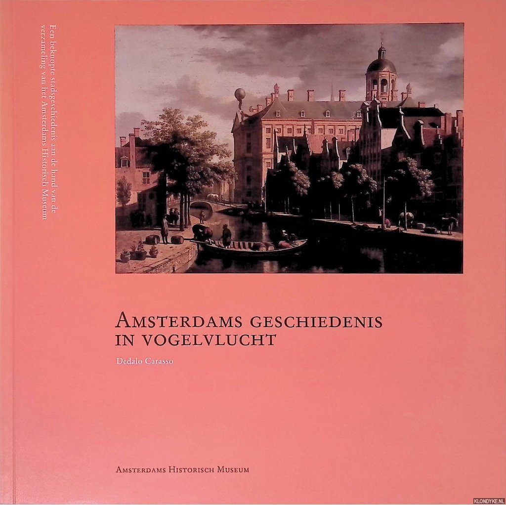 Carasso, Dedalo - Amsterdams geschiedenis in vogelvlucht