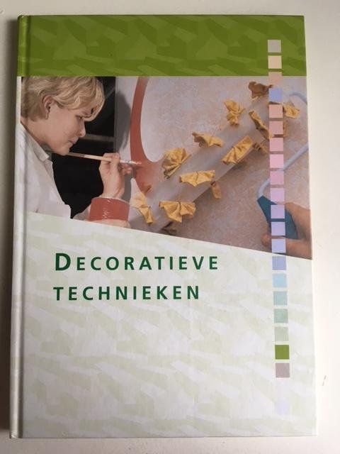 Kwanten, M. (vormgever) - Decoratieve Technieken