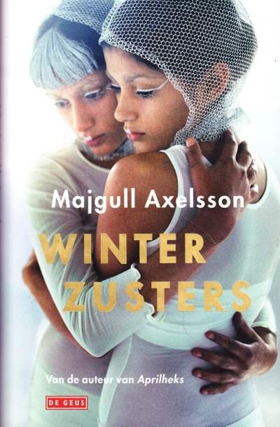 Majgull Axelsson - Winterzusters