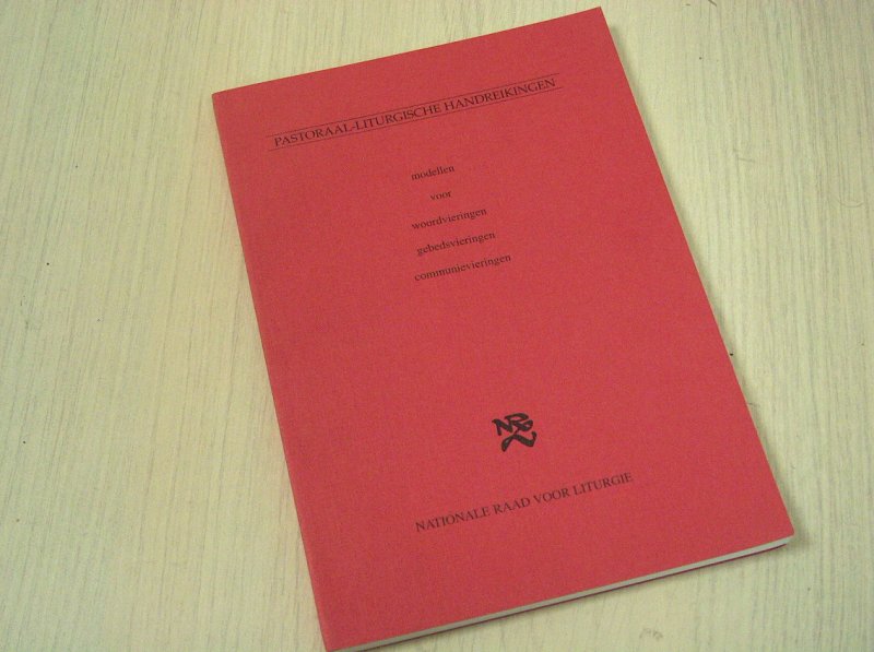Jong, E. de / Speelman, W.M. - Modellen voor woordvieringen gebedsvieringen communievieringen
