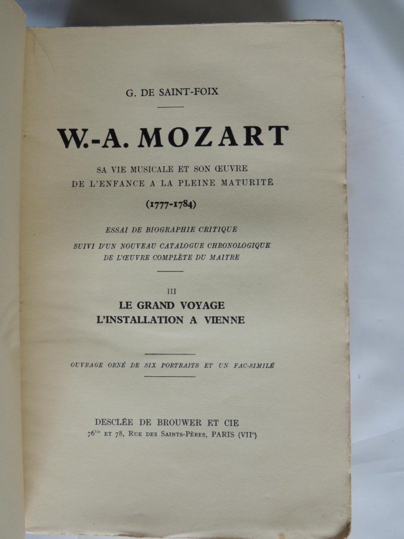 WYZEWA, Th.de & G.de SAINT-FOIX - Wolfgang Amédée Mozart. Sa vie musicale et son oeuvre - COMPLETE SET OF 5. VOLUMES