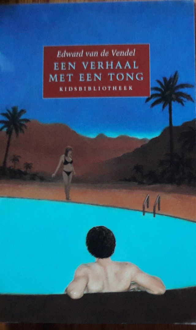 Vendel, Eduard van de - Een verhaal met een tong