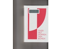 Wieslaw Mysliwski - Over het doppen van bonen