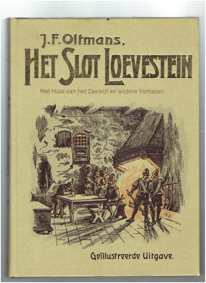Oltmans - Slot loevestein in 1570 / druk 1
