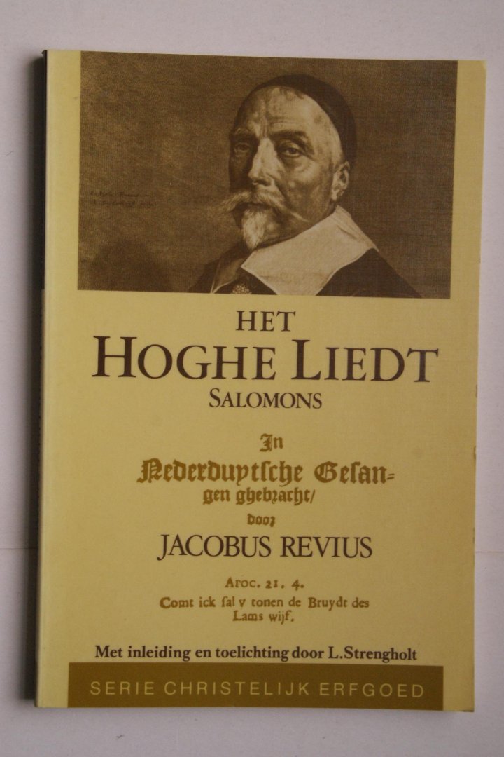 Chr. Stapelkamp ; Strengholt, L. - 2 boeken samen: aantekeningen bij de religieuze poezie van Jacobus Revius REVIUS-STUDIEN   &  het Hoghe Liedt Salomons