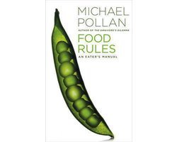 Michael Pollan - Food Rules