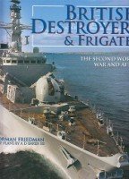 Friedman, N - British Destroyers and Frigates