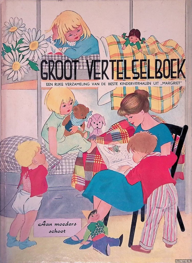 Leeuwen, Nans van (tekeningen) - Aan moeders schoot: Groot vertelselboek van Margriet.