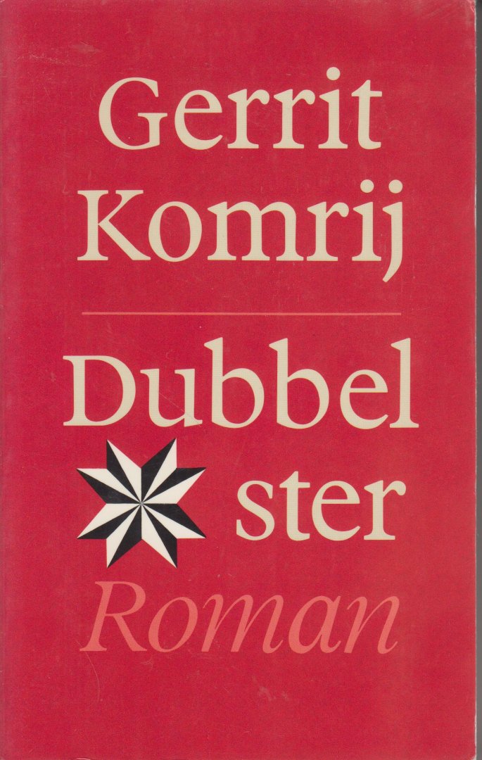 Komrij (Winterswijk, 30 maart 1944 - Amsterdam, 5 juli 2012), Gerrit Jan - Dubbelster - De ster als showmaster Otto Kapteijn schittert hoog aan het firmament. Miljoenen televisiekijkers vergapen zich wekelijks aan zijn vlinderachtige genie