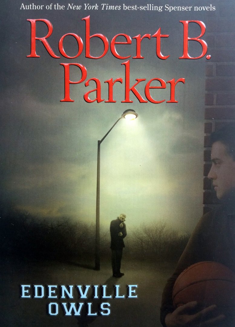 Parker, Robert B. - Edenville Owls (ENGELSTALIG)