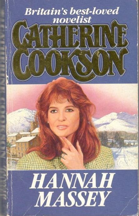 Cookson, Catherine - Hannah Massey