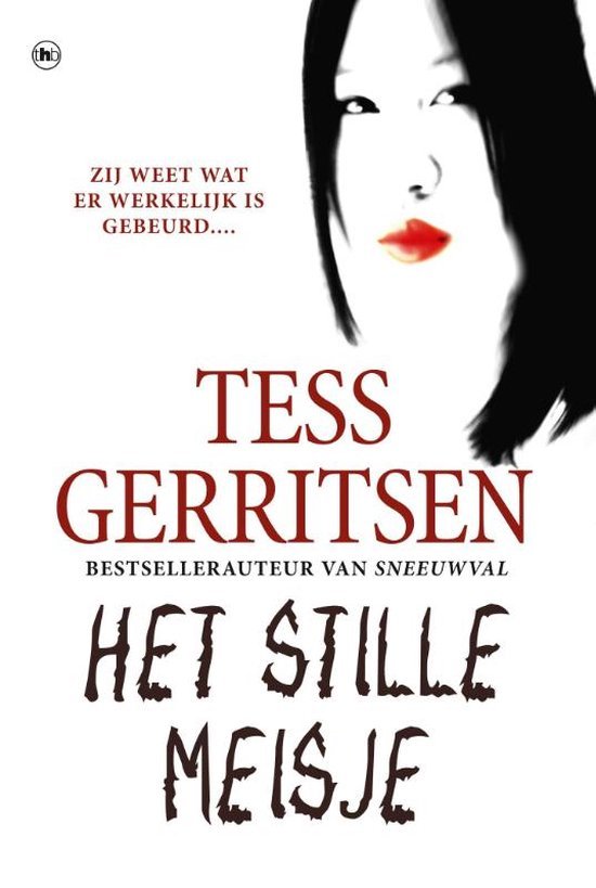 Tess Gerritsen - Het stille meisje