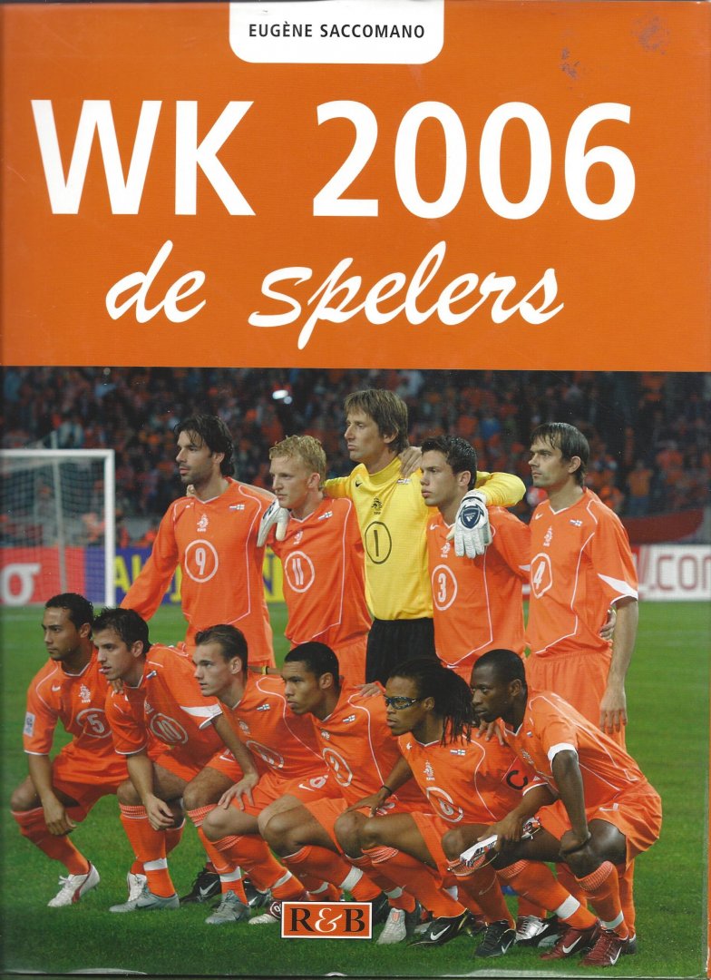 Saccomano, Eugène - WK 2006 -de spelers