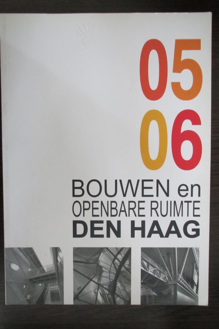 Rob Boelee - Bouwen en openbare ruimte Den Haag 2005 / 2006