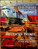 Wagner, K - Deutsche Werft