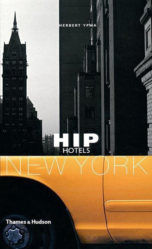 Herbert Ypma - Hip Hotels New York