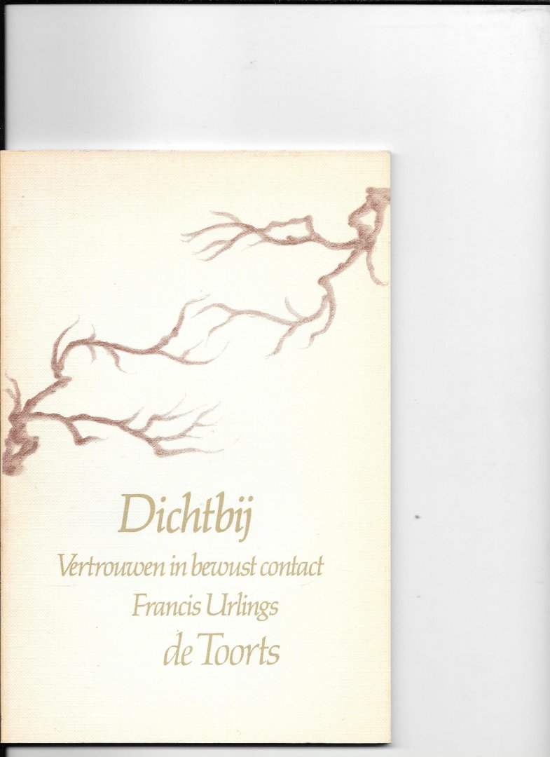 Urlings, Francis - Dichtby / druk 1