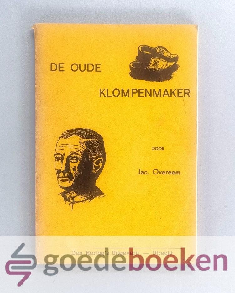 Overeem, Jac. - De oude klompenmaker
