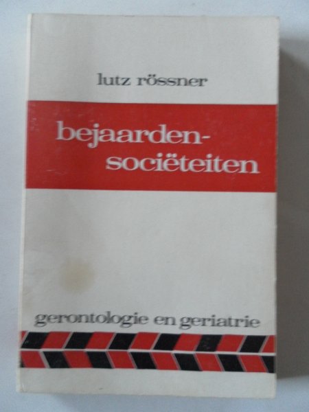 Rössner, Lutz - Bejaardensociëteiten
