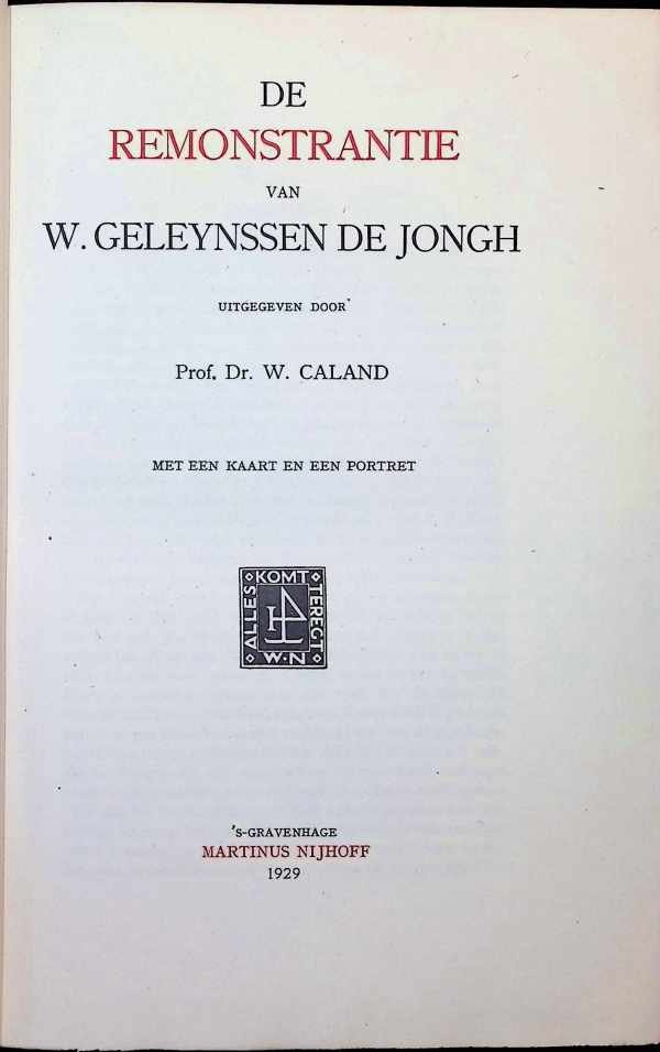 Prof. Dr. W. Caland - De Remonstrantie van W. Geleynssen de Jongh