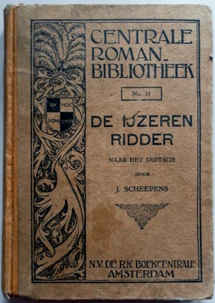 Scheepens J - De ijzeren ridder Centrale romanbibliotheek no 33