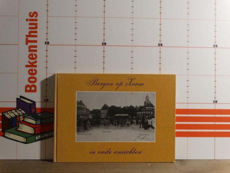 Mosselveld, J.H. van - Bergen op Zoom in oude ansichten