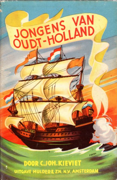 Kieviet, Johan - Jongens van Oudt Holland