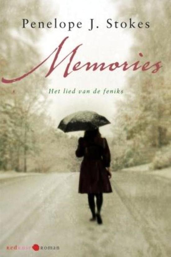 Stokes, Penelope J. - Memories, Het lied van de feniks