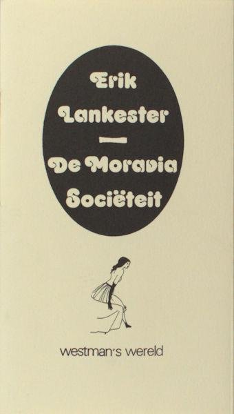 Lankester, Erik. - De Moravia Sociëteit.