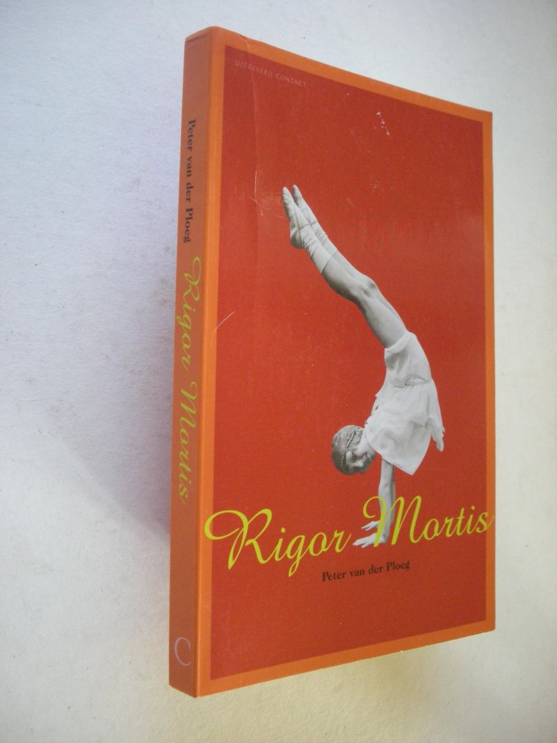 Ploeg, P. van der - Rigor Mortis.  Verhalen
