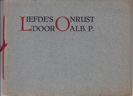 PLASSCHAERT, A. Als: Alb. P. - Liefde's onrust.