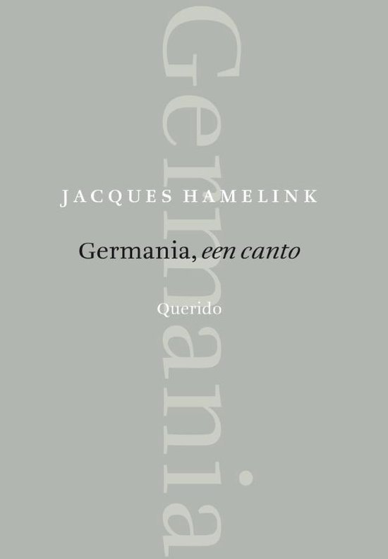 Jacques Hamelink - Germania, Een Canto