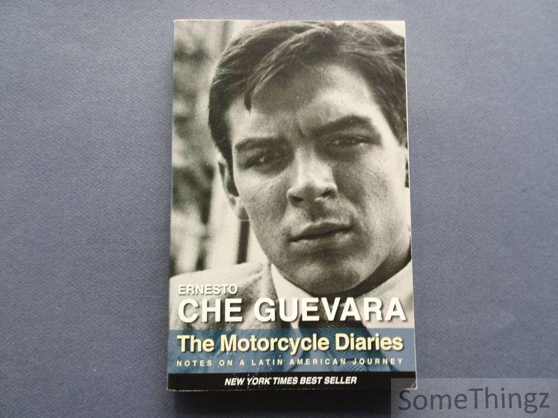 Ernesto Che Guevara  Aleida Guevara March / Cintio Vitier (introd.). - The Motorcycle Diaries : notes on a Latin American journey.
