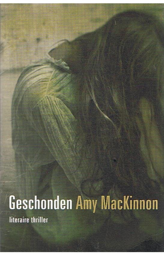 MacKinnon, Amy - Geschonden