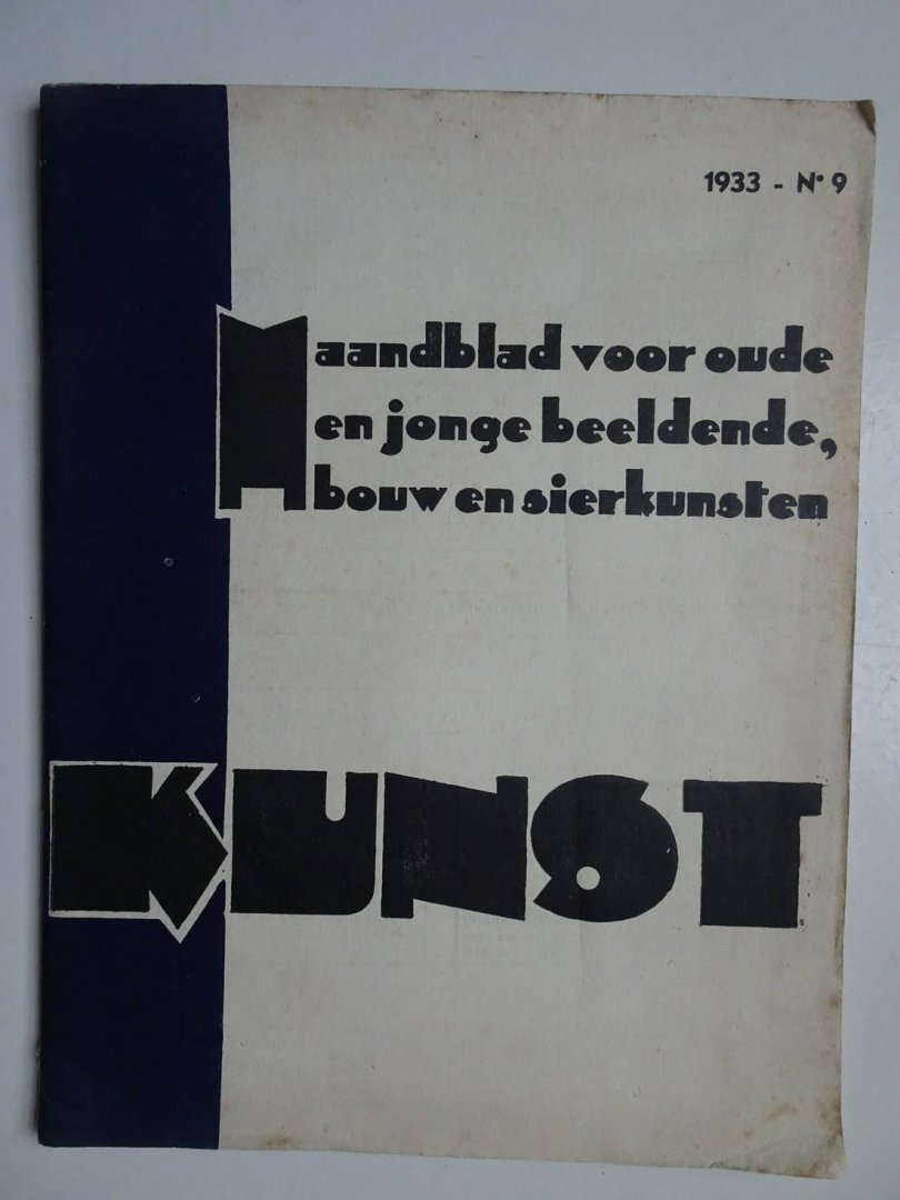 Muls, Joz. (red.). - Kunst. Maandblad voor oude en jonge Beeldende-, Bouw- en Sierkunsten, Muziek, enz. Vierde jaargang nr. 9.