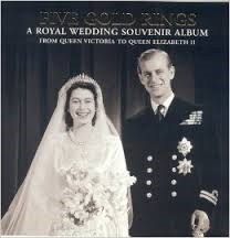 Guitaut, Caroline de - FIVE GOLD RINGS - A Royal Wedding Souvenir Album - from Queen Victoria to Queen Elizabeth II