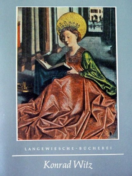 Schmidt, Georg - Konrad Witz