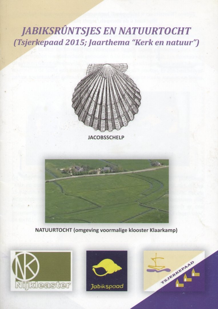 Iest, Gerrit van der - Jabiksrûntsjes en natuurtocht (Tsjerkepaad 2015)
