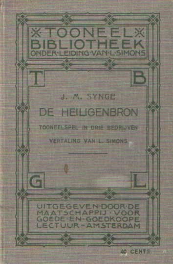 Synge, J.M. - De heiligenbron. Toneelspel in drie bedrijven