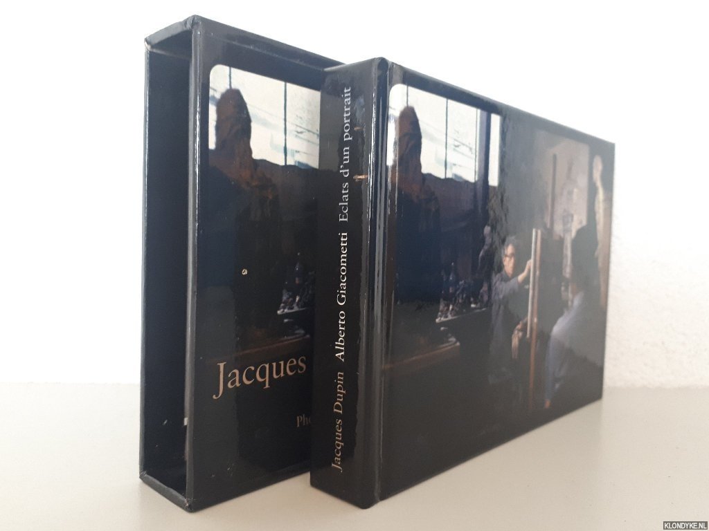Dupin, Jacques - Alberto Giacometti: éclats d'un portrait