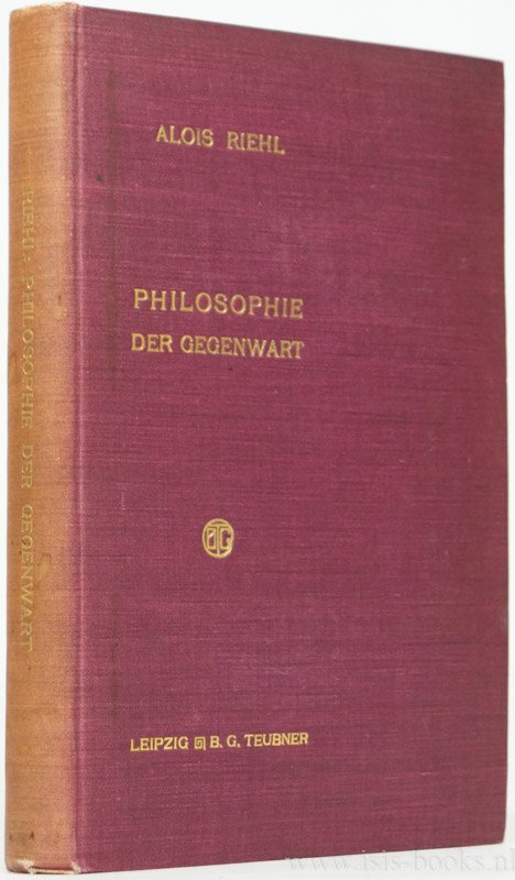 RIEHL, A. - Zur Einführung in die Philosophie der Gegenwart. Acht Vorträge.