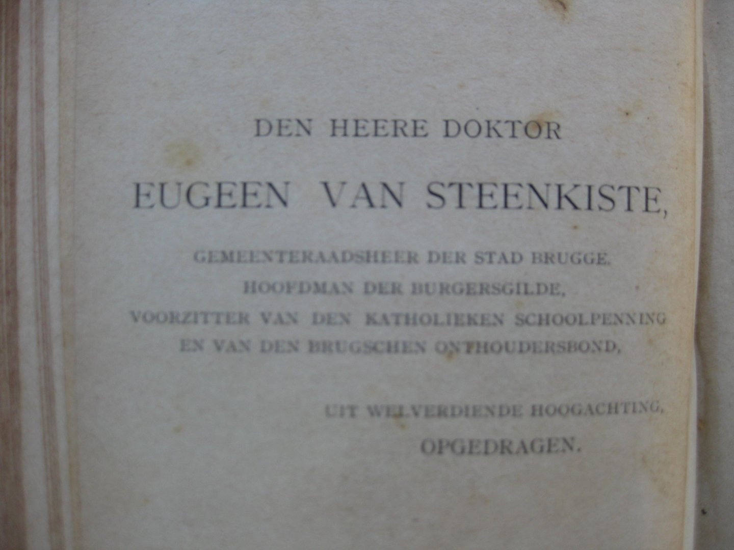 D. Pr., Chantrel, J. Mervillie, A., Archang-M. Br., Calmeyn, Em. - Herinneringen aan Jonkvorst Baldewijn, De Goede Zoon en het ontaarde Kind, Gusten, Van onzen tijd, Drank of geen. Gedichten en verhalen.