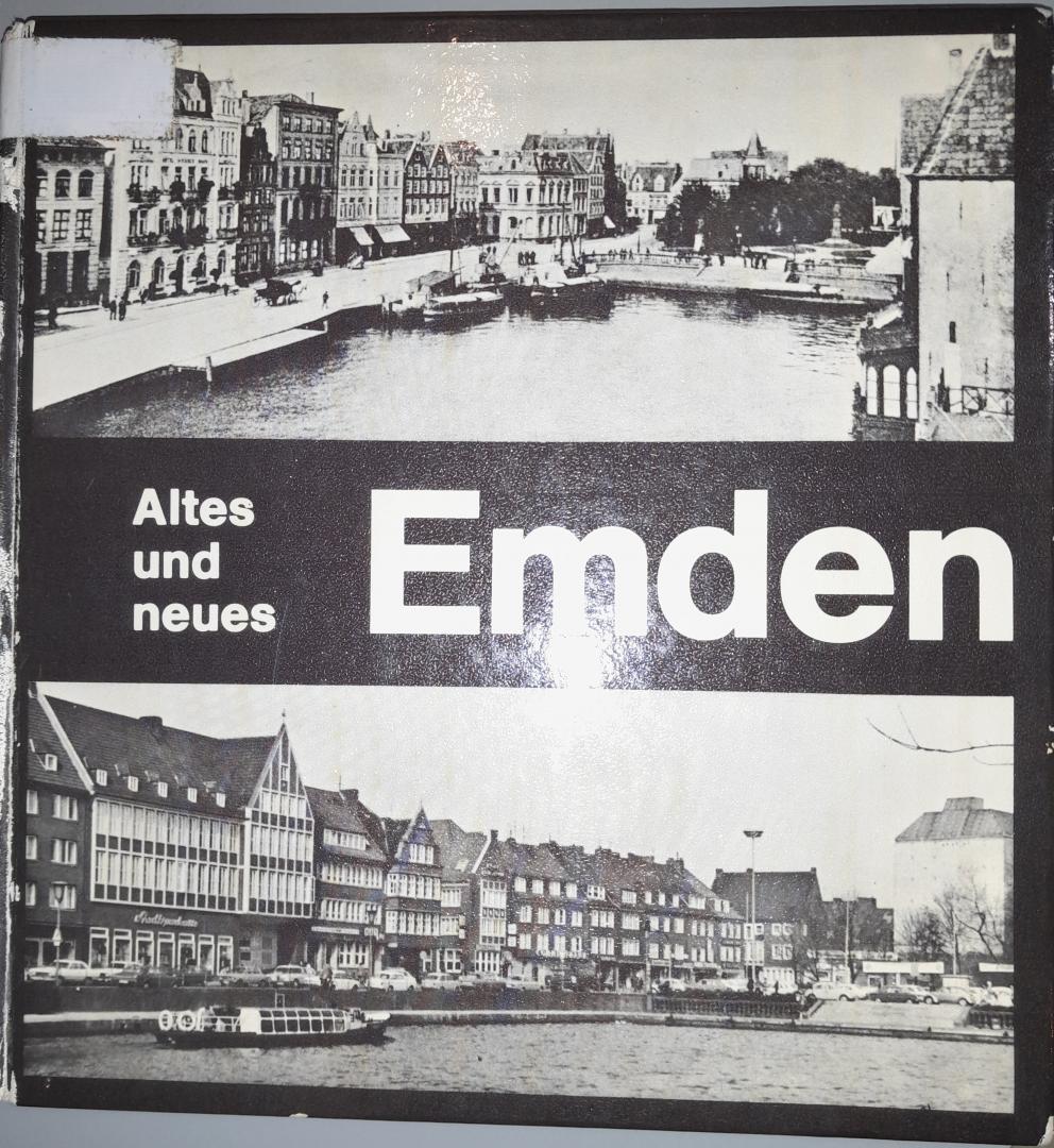 Eichhorn, Dr. Helmut - Altes und neues Emden