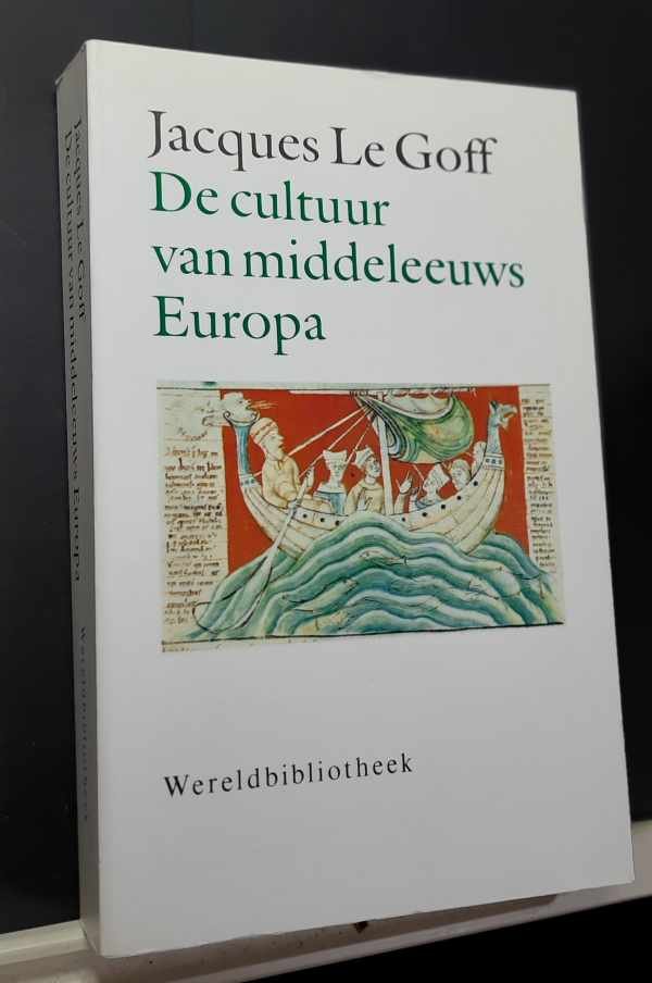 LE GOFF Jacques - De cultuur van middeleeuws Europa (vertaling van La civilisation de l'Occident Médiéval - 1984)