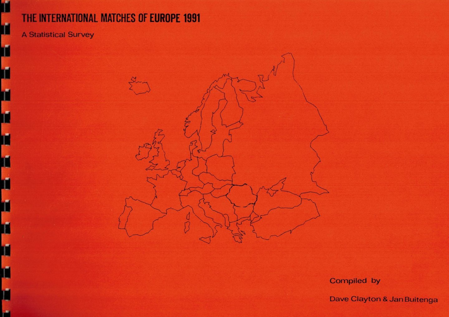 Dave Clayton and Jan Buitenga - The International Matches of Europe 1991 -A Statistical Survey