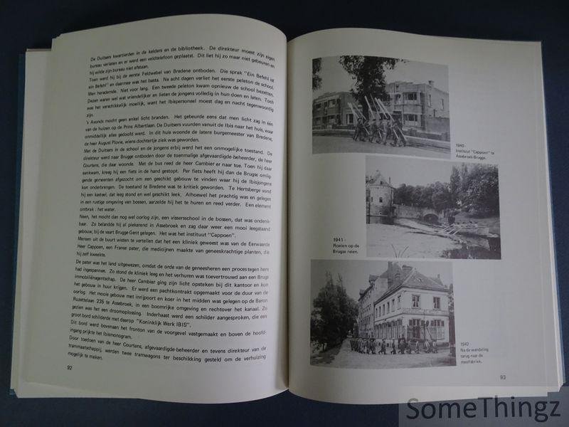 Coelus, Robert. - De IBIS-story, 1906-1981: gedenkboek ter gelegenheid van het vijfenzeventig jarig bestaan van het Koninklijk Werk IBIS, kwekelingenschool der visserij, Bredene. [Met opdracht.]