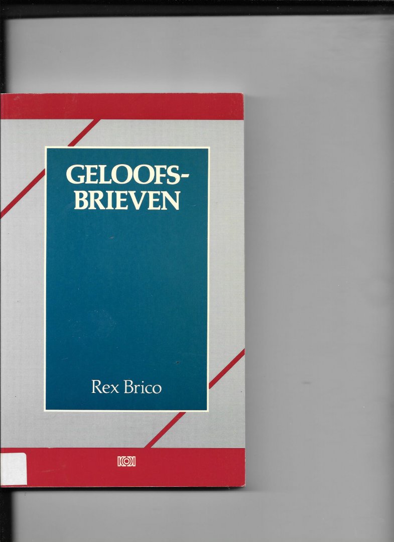 Brico, R. - Geloofsbrieven / druk 1