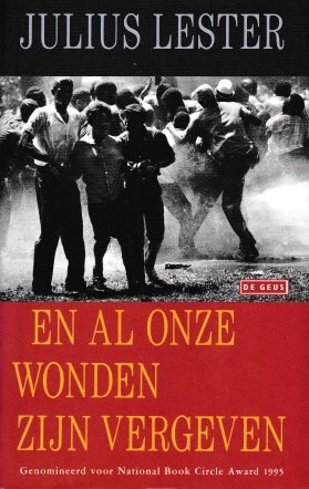 Lester, Julius - En al onze wonden zijn vergeven