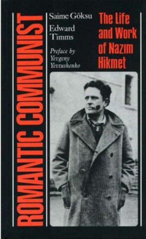 Goksu, Saime ; Timms, Edward - Romantic Communist